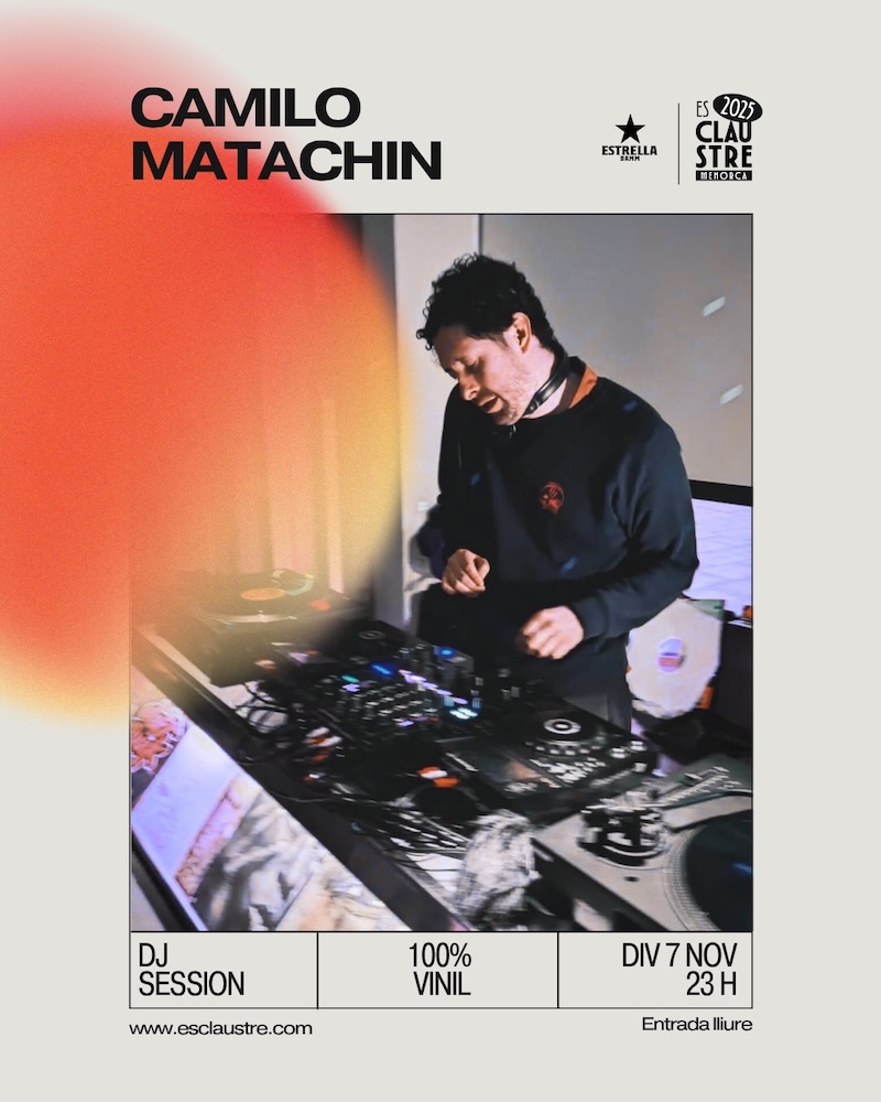 Camilo Matachin
Div 7 NOV 22h Discòria -> Es Claustre