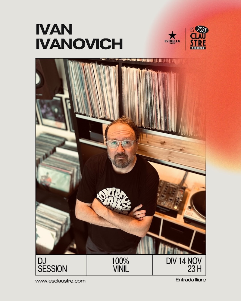 DISCÒRDIA--
--> Ivan Ivanovich 
Div 14 NOV 22h
Es Claustre